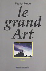 Télécharger le livre :  Le grand Art