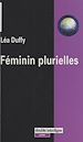 Télécharger le livre :  Féminin plurielles