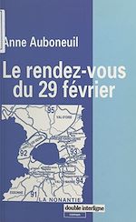 Télécharger le livre :  Le rendez-vous du 29 février