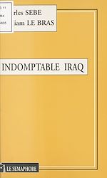 Télécharger le livre :  Indomptable Iraq