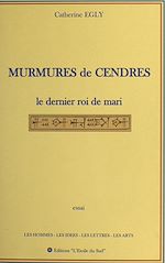 Télécharger le livre :  Murmures de cendres : le dernier roi de Mari