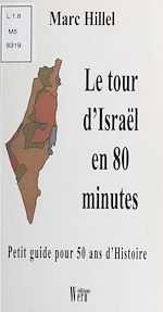 Télécharger le livre :  Le tour d'Israël en 80 minutes