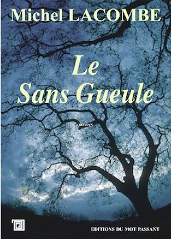 Télécharger le livre :  Le Sans Gueule