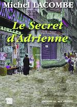 Télécharger le livre :  Le Secret d'Adrienne