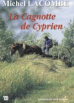 Télécharger le livre :  La Cagnotte de Cyprien
