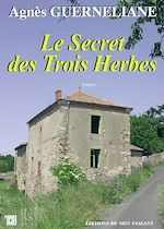 Télécharger le livre :  Le Secret des Trois Herbes