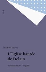 Télécharger le livre :  L'Église hantée de Delain