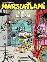 Télécharger le livre :  Marsupilami – tome 12 - Trafic à Jollywood