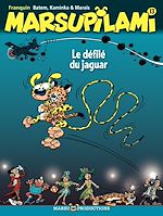 Télécharger le livre :  Marsupilami – tome 13 - Le défilé du jaguar