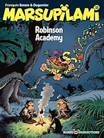 Télécharger le livre :  Marsupilami – tome 18 - Robinson Academy