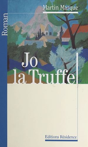Téléchargez le livre :  Jo la truffe