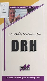 Téléchargez le livre :  Le vade-mecum du DRH