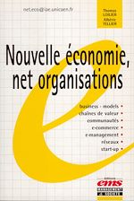 Télécharger le livre :  Nouvelle économie, net organisations