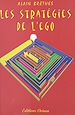 Télécharger le livre :  Les stratégies de l'ego