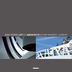 Télécharger le livre :  Jean-Pierre Lott – Architecte