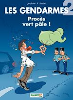 Download this eBook Les Gendarmes - Tome 2