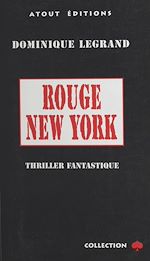 Télécharger le livre :  Rouge New York