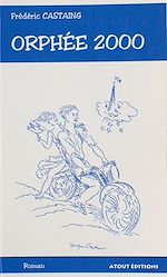 Télécharger le livre :  Orphée 2000