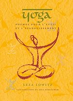 Télécharger le livre :  Yoga : Poèmes pour l'éveil et l'épanouissement