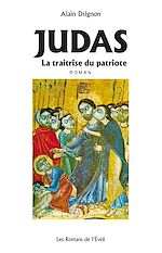 Télécharger le livre :  Judas, La traitrise du patriote