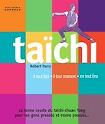 Télécharger le livre :  Mini-guide Express : Taichi