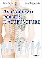Télécharger le livre :  Anatomie des points d'acupuncture