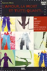 Télécharger le livre :  L'amour, la mort et tutti quanti...