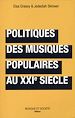 Télécharger le livre :  Politiques des musiques populaires au XXIe siècle