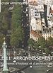 Télécharger le livre :  Le 11e arrondissement : itinéraires d'histoire et d'architecture