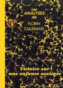 Télécharger le livre :  Victoire sur une enfance assiégée