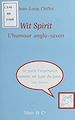 Télécharger le livre :  Wit spirit (1) : L'humour anglo-saxon