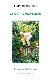 Téléchargez le livre :  Le Grand plongeon - Conférence à la Sorbonne