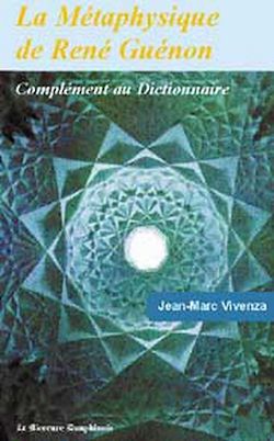 Télécharger le livre :  La Métaphysique de René Guénon