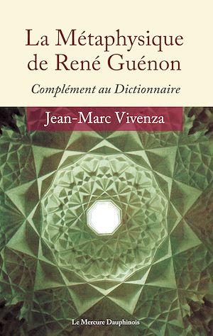 Téléchargez le livre :  La Métaphysique de René Guénon