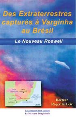 Télécharger le livre :  Des extraterrestres capturés à Varginha au Brésil