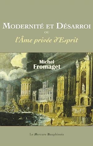 Téléchargez le livre :  Modernité et Désarroi