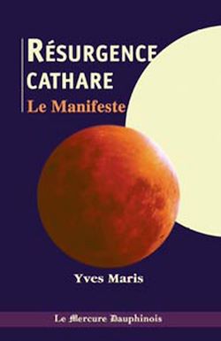 Télécharger le livre :  Résurgence cathare - Le Manifeste