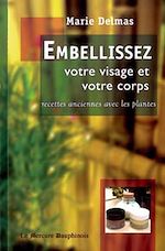 Télécharger le livre :  Embellissez votre visage et votre corps