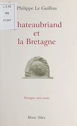 Télécharger le livre :  Chateaubriand et la Bretagne