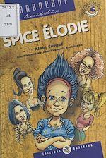 Télécharger le livre :  Spice Élodie