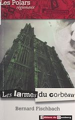 Télécharger le livre :  Les larmes du corbeau