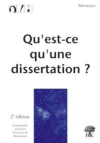 Téléchargez le livre :  Qu'est-ce qu'une dissertation ?