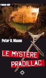 Télécharger le livre :  Le Mystère Pradillac