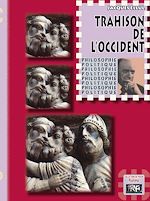 Télécharger le livre :  Trahison de l'Occident