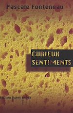 Télécharger le livre :  Curieux sentiments