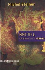 Télécharger le livre :  Rachel, la dame de carreau