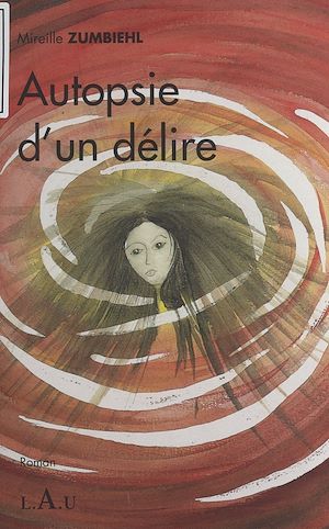 Téléchargez le livre :  Autopsie d'un délire