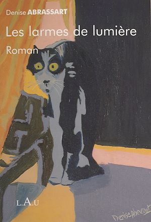 Téléchargez le livre :  Les larmes de lumière