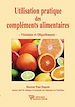 Télécharger le livre :  Utilisation pratique des compléments alimentaires