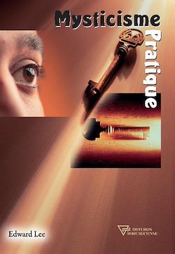 Télécharger le livre :  Mysticisme Pratique